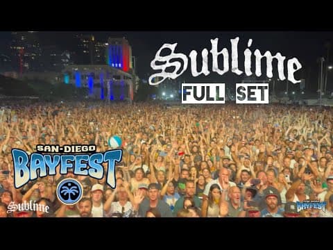 Sublime — San Diego Bayfest 2024