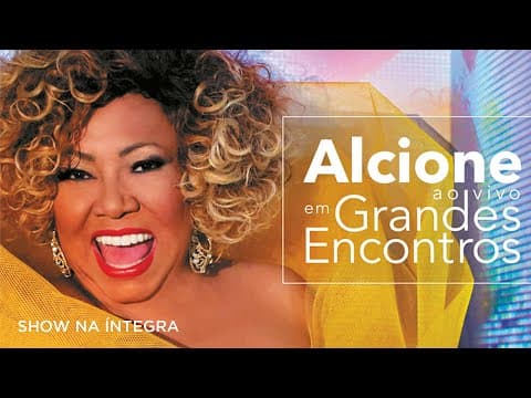 Alcione — Ao Vivo em Grandes Encontros