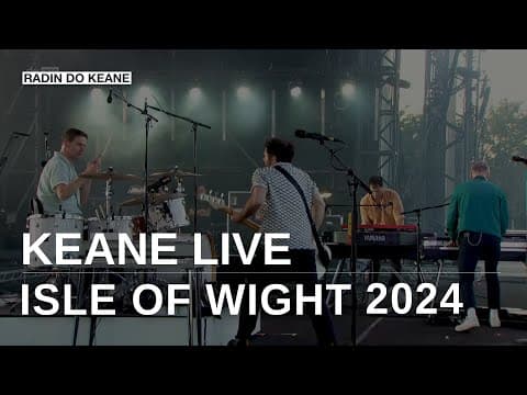 Keane — Isle of Wight 2024