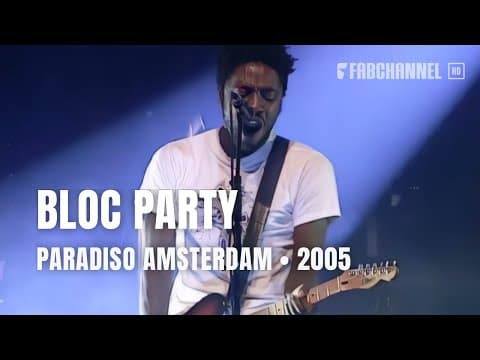 Bloc Party — Ao Vivo em Amsterdã