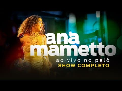 Ana Mametto — No Pelô