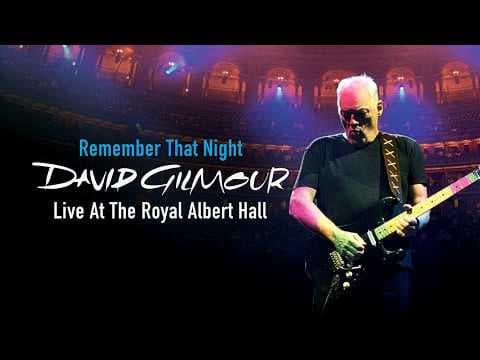 David Gilmour — Remember That Night