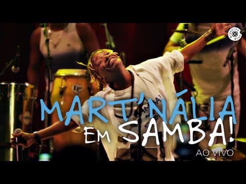 Mart'nália — Em Samba! Ao Vivo
