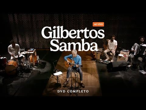 Gilberto Gil — Gilbertos Samba Ao Vivo