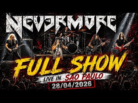 Nevermore — Ao Vivo em São Paulo