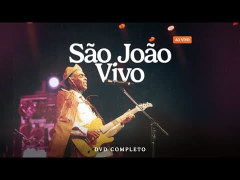 Gilberto Gil — São João Vivo
