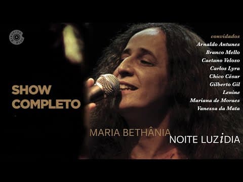 Maria Bethânia — Noite Luzidia