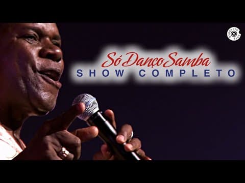 Emílio Santiago — Só Danço Samba — Ao Vivo
