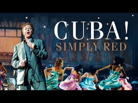 Simply Red — Cuba!