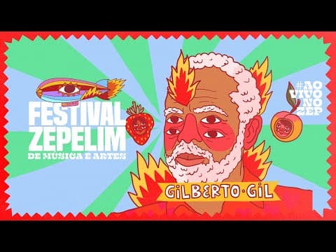 Gilberto Gil — Festival Zepelim 2023