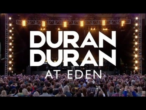 Duran Duran — Live at Eden with BBC Music Day