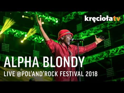 Alpha Blondy — Pol'and'Rock Festival 2018