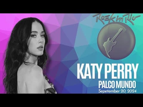 Katy Perry — Rock in Rio 2024
