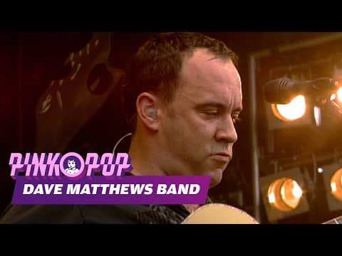 Dave Matthews Band — Pinkpop 2007