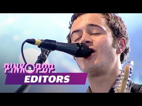 Editors — Pinkpop 2006